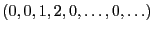 $(0, 0, 1, 2, 0, \ldots,
0, \ldots)$